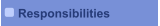 Responsibilities